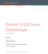 DocAve 6 SQL Server Data Manager