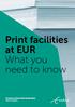 Print facilities at EUR What you need to know