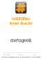 inssider User Guide inssider by MetaGeek USER GUIDE Page 1  Tel: +44 (0) Fax: +44 (0)