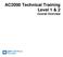 AC2000 Technical Training Level 1 & 2 Course Overview