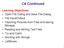 C# Continued. Learning Objectives:
