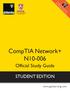 Evaluation Use Only. CompTIA Network+ N Official Study Guide STUDENT EDITION.  Includes Professor Messer s