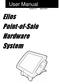 User Manual Version V1.1 March Elios Point-of-Sale Hardware System