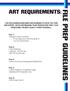 FILE PREP GUIDELINES ART REQUIREMENTS: