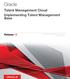 Oracle. Talent Management Cloud Implementing Talent Management Base. Release 12. This guide also applies to on-premises implementations