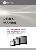 USER S MANUAL. VIO-100/MX100 Series VIO-200/MX100 Series Industrial Touch Monitors