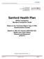 Sanford Health Plan. HIPAA Transaction Standard Companion Guide. Refers to the Technical Report Type 3 (TR3) Implementation Guides