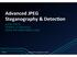 Advanced JPEG Steganography & Detec7on