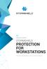 ENDPOINT SECURITY STORMSHIELD PROTECTION FOR WORKSTATIONS. Protection for workstations, servers, and terminal devices