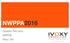 NWPPA2016. Disaster Recovery NWPPA Reno, NV Copyright 2016, IVOXY Consulting, LLC