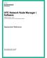HPE Network Node Manager i Software Software Version: for the Windows and Linux operating systems. Deployment Reference