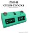 ZMF-II CHESS CLOCKS ZMARTFUN ELECTRONICS, INC.