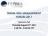 FERMA RISK MANAGEMENT FORUM Sponsors Call Thursday August 24 th, :00 PM - 4:00 PM CET