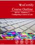 MCSA - Windows 7, Configuring (Course & Lab) Course Outline. MCSA - Windows 7, Configuring (Course & Lab)  ( Add-On ) 11 Jul 2018