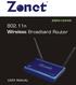 Copyright Statement. is the registered trademark of Zonet Technology Inc. All the products
