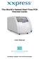 The World s fastest Real-Time PCR Thermal Cycler