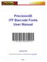 PrecisionID ITF Barcode Fonts User Manual