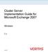 Cluster Server Implementation Guide for Microsoft Exchange 2007