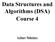 Data Structures and Algorithms (DSA) Course 4. Iulian Năstac