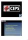 ½Elements of a Profession ½Professionalism ½Introducing CIPS ½Becoming and I.S.P.