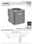 14ACX. MERIT Series R-410A. SEER up to to 5 Tons Cooling Capacity - 17,700 to 58,000 Btuh. 14 AC x MODEL NUMBER IDENTIFICATION