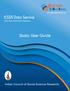ICSSR Data Service. Stata: User Guide. Indian Council of Social Science Research. Indian Social Science Data Repository