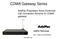 CDMA Gateway Series. Call Connection Scheme for CDMA. AddPac Technology. 2011, Sales and Marketing.