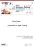 Final Paper. Automation in Agile Testing. Vijay Kumar - Senior Software Engineer - Testing CenturyLink Technologies