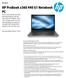 HP ProBook x G1 Notebook PC Take on the demands of your growing business with the