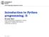 Introduction to Python programming, II