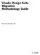 Vivado Design Suite Migration Methodology Guide. UG911 (v2012.3) November 15, 2012