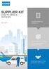 SUPPLIER KIT HOW TO SEND E- INVOICES. Suppliers follow the Supplier Kit. MAY KONE improves purchase to payment cycle and process efficiency.