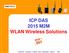 ICP DAS. ICP DAS 2015 M2M WLAN Wireless Solutions