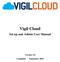 Vigil Cloud. Set up and Admin User Manual