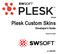 SWsoft. Plesk Custom Skins. Developer's Guide. Plesk 8.1 for Unix