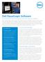 Dell EqualLogic Software All-inclusive software for enterprise power with everyday simplicity