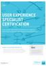 USER EXPERIENCE SPECIALIST CERTIFICATION