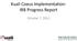 Kuali Coeus Implementation: IRB Progress Report. October 7, 2013