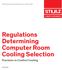 Regulations Determining Computer Room Cooling Selection