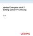 Veritas Enterprise Vault Setting up SMTP Archiving 12.1
