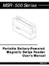 MSR Series. Portable Battery-Powered Magnetic Swipe Reader User's Manual TM951016