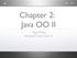 Chapter 2: Java OO II. Yang Wang wyang AT njnet.edu.cn