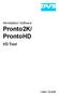 Pronto2K/ProntoHD I/O Tool User Guide (Version 1.0) Workstation Software. Home/Start. Pronto2K/ ProntoHD. I/O Tool. User Guide