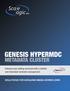 The Genesis HyperMDC is a scalable metadata cluster designed for ease-of-use and quick deployment.