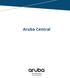 August 2015 Aruba Central Getting Started Guide
