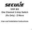 SSR 303 One Channel 3 Amp Switch (Rx Only) - Z-Wave. User and Installation Instructions