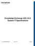 Knowledge Exchange (KE) V2.0 System IT Specifications