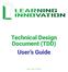 Technical Design Document (TDD) User s Guide