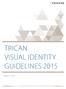 Trican Visual Identity Guidelines 2015