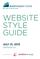 WEBSITE STYLE GUIDE JULY 31, 2015 VERSION 1.0 PREPARED BY